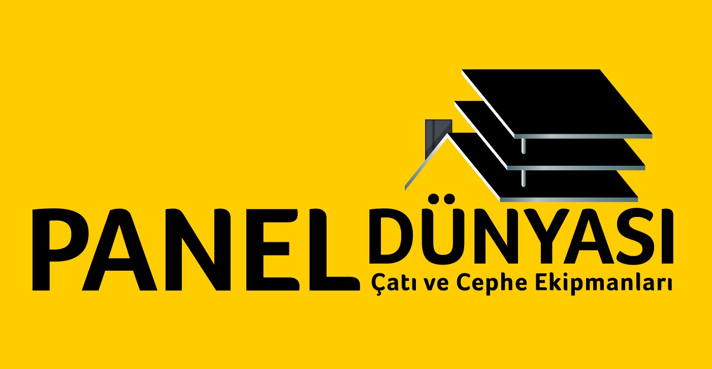 Panel Dünyası Çatı ve Cephe Ekipmanları